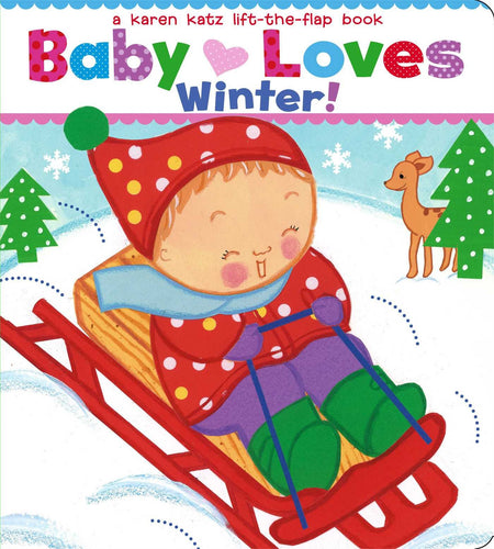 esikidz marketplace children books baby books board books board books for babies Baby Loves Winter!: A Karen Katz Lift-The-Flap Book